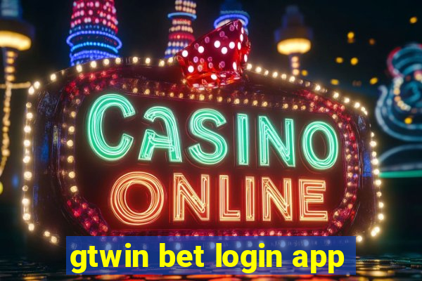 gtwin bet login app